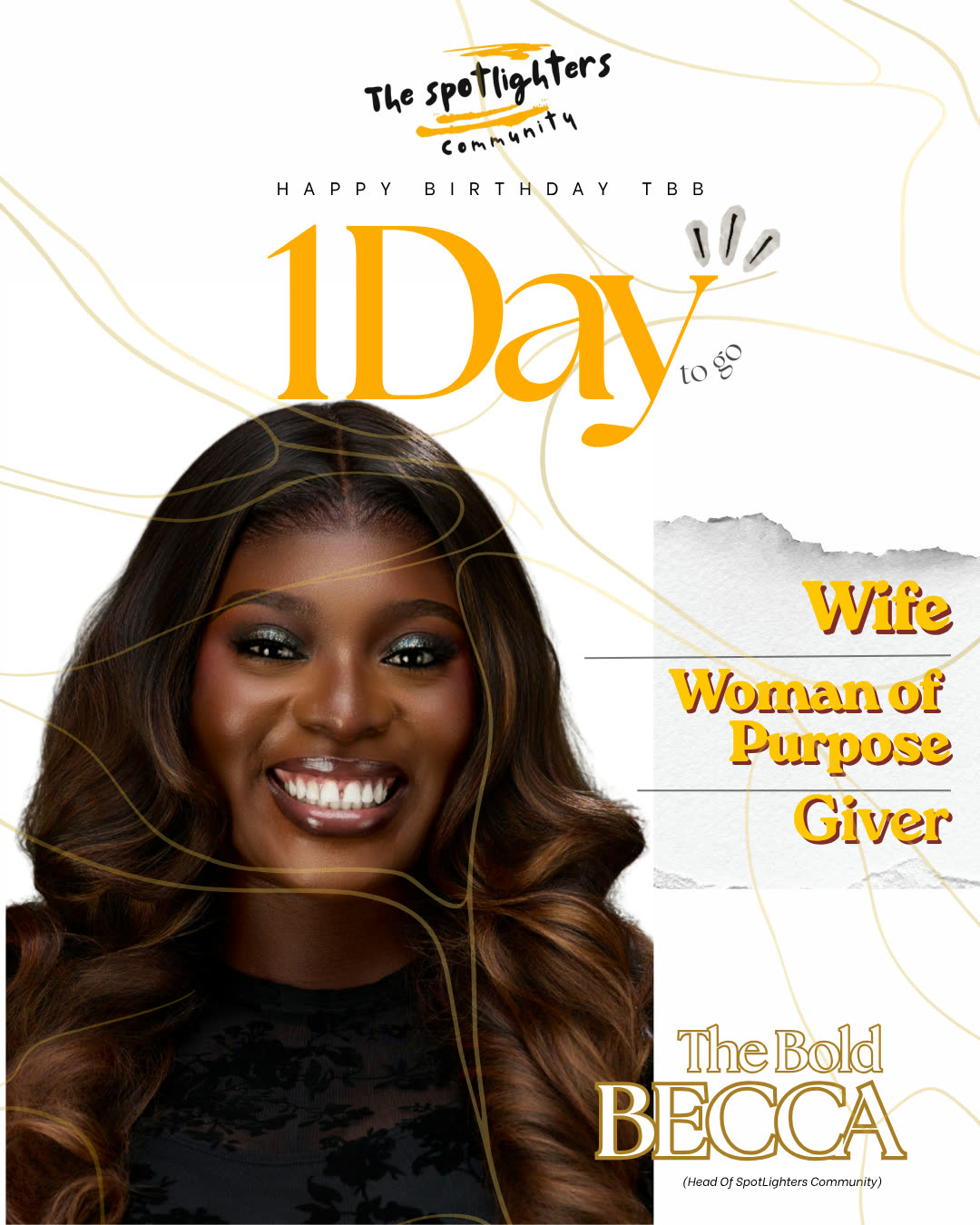 White and gold birthday countdown post reading 1 Day to go, with a portrait and the words Wife, Woman of Purpose, Giver